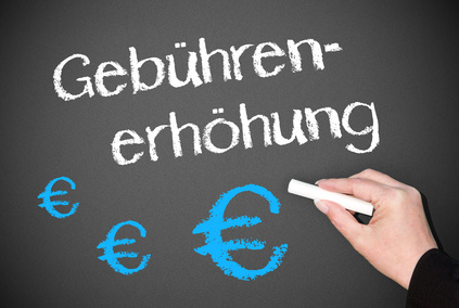 Gebührenerhöhung